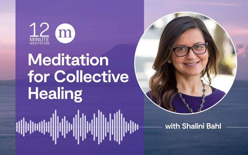 A Guided Meditation for Collective Healing A Guided Meditation for Collective Healing